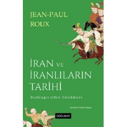 İran ve İranlıların Tarihi