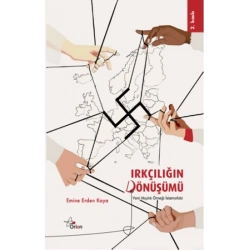 Irkçılığın Dönüşümü