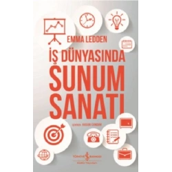 İş Dünyasında Sunum Sanatı