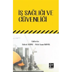 İş Sağlığı ve Güvenliği