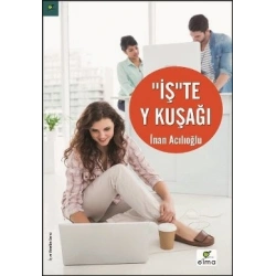 İşte Y Kuşağı