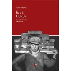 İş Ve Hukuk