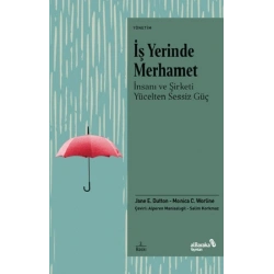 İş Yerinde Merhamet