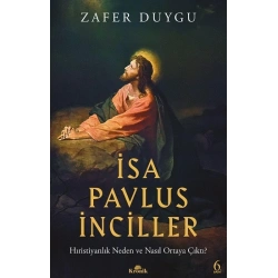 İsa, Pavlus, İnciller