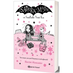 İsadora Moon ve Sınıftaki Yeni Kız