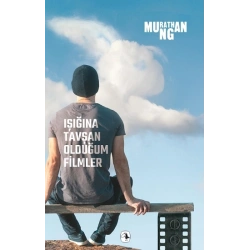 Işığına Tavşan Olduğum Filmler