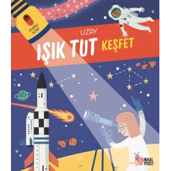 Işık Tut Keşfet Uzay (Ciltli)