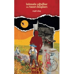 İsimsiz Oğullar ve Tanrı Kuşları