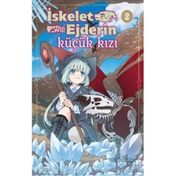 İskelet Ejderin Küçük Kızı Cilt 2