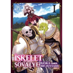 İskelet Şövalye: Başka Bir Dünyada 1