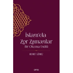İslamda Zor Zamanlar