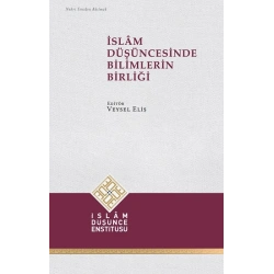 İslam Düşüncesinde Bilimlerin Birliği