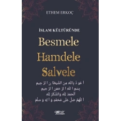 İslam Kültüründe Besmele Hamdele Salvele