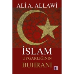 İslam Uygarlığının Buhranı