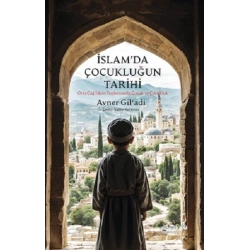 İslam’da Çocukluğun Tarihi