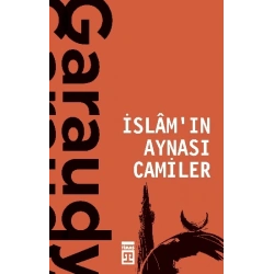 İslamın Aynası Camiler
