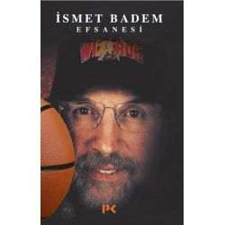 İsmet Badem Efsanesi