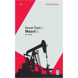 İsmet Özelin Mazotu