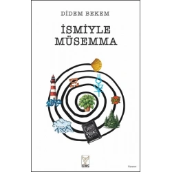 İsmiyle Müsemma