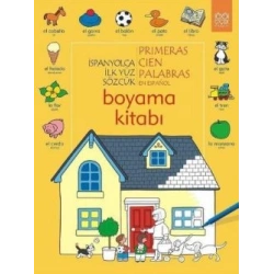 İspanyolca İlk Yüz Sözcük /Primeras Cien Palabras Boyama Kitabı