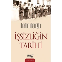 İşsizliğin Tarihi