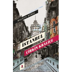 İstanbul  Çirkin Kraliçe