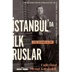 İstanbulda İlk Ruslar