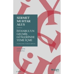 İstanbulun Geçmiş Günlerinde Yeme İçme