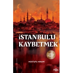 İstanbul’u Kaybetmek