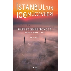İstanbul’un 100 Mücevheri (Ciltli)