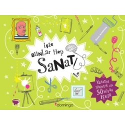 İşte Bunlar Hep Sanat