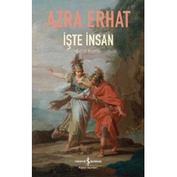 İşte İnsan