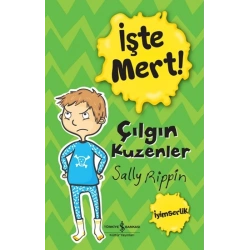 İşte Mert! - Çılgın Kuzenler