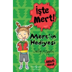 İşte Mert! – Mert’in Hediyesi – Dikkatli Olmak