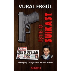 İşte O Suikast