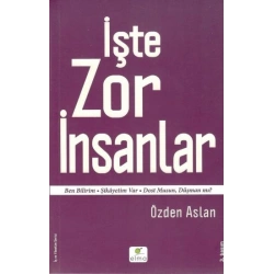 İşte Zor İnsanlar