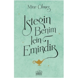 İsteğin Benim İçin Emirdir
