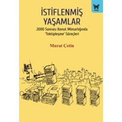 İstiflenmiş Yaşamlar