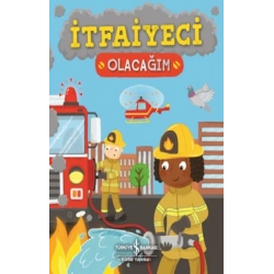 İtfaiyeci Olacağım