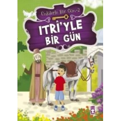 Itri’yle Bir Gün