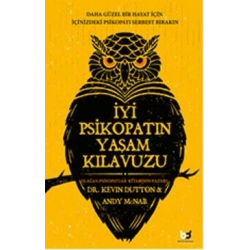 İyi Psikopatın Yaşam Kılavuzu