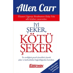 İyi Şeker, Kötü Şeker