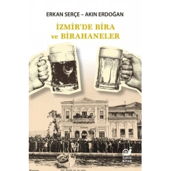 İzmir’de Bira ve Birahaneler