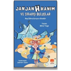 Jan Jan  H Hanım Ve Sıradışı Buluşlar