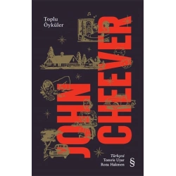 John Cheever - Toplu Öyküler