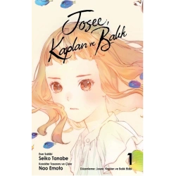 Josee, Kaplan ve Balık Cilt 1