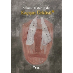 Kaçışın Ürküsü