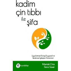 Kadim Çin Tıbbı İle Şifa