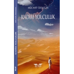 Kadim Yolculuk