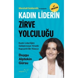 Kadın Liderin Zirve Yolculuğu